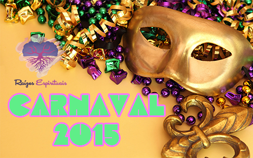 Venha curtir todas as dicas de proteção espiritual para os dias de carnaval, confira!