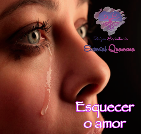 É possível esquecer o amor com ajuda espiritual?