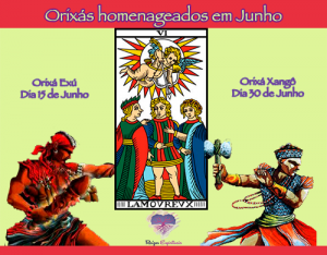 Exú e Xangô são os homenageados do mês de Junho