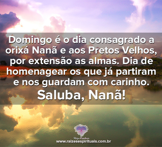 Domingo é o dia consagrado a orixá Nanã e aos Pretos Velhos, por extensão as almas. Dia de homenagear os que já partiram e nos guardam com carinho. Saluba, Nanã!