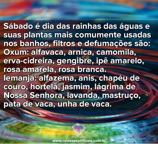 Sábado dia das Rainhas das Águas