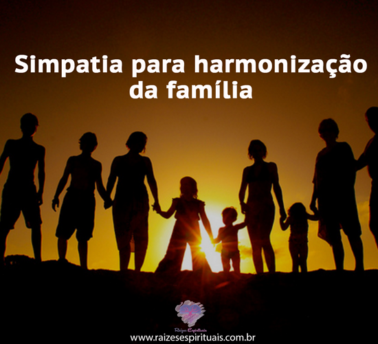 Simpatia harmonização da família