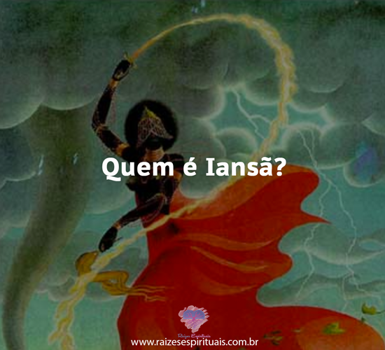 Quem é Iansã?