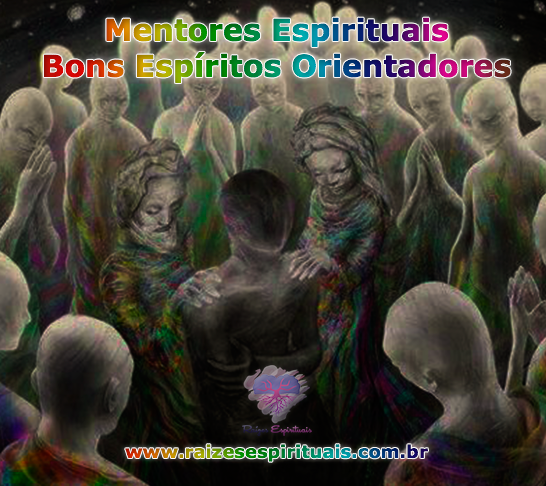 Mentores Espirituais - Espíritos Consoladores