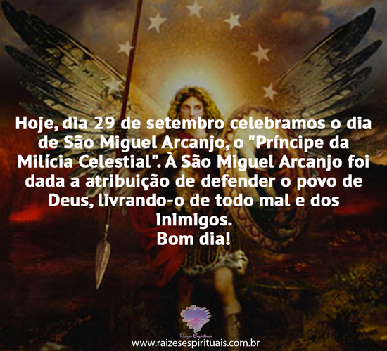 Dia de São Miguel Arcanjo - Raizes Espirituais