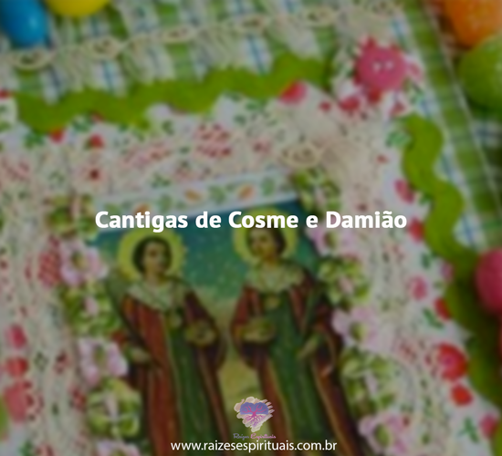 Cantigas Cosme e Damião