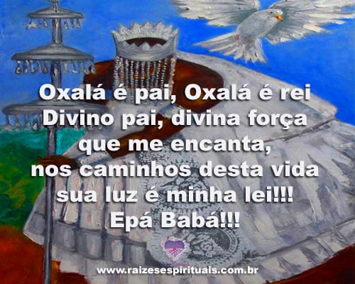 Um bom dia a todos com a paz de Oxalá Um bom dia a todos com a paz de Oxalá