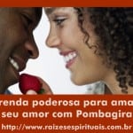 Oferenda poderosa de amarração de amor para Pombagira