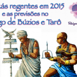 Orixás regentes em 2015 – previsões nos Búzios e Tarô