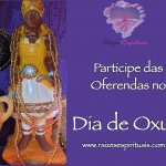 Participe das oferendas no Dia de Oxum