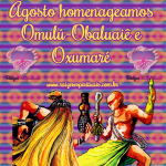 Agosto homenageamos Omulú-Obaluaiê e Oxumaré