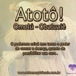 Atotô Omolú – Obaluaiê