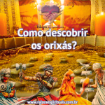 Como descobrir os orixás?