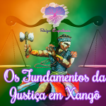 Os fundamentos da justiça em Xangô