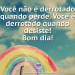 Não desista!