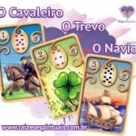 Cavaleiro – Trevo – Navio e o Baralho Cigano