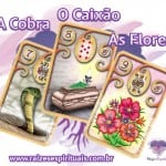 Cobra – Caixão – Flores e o Baralho Cigano