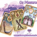 Foice – Chicote – Pássaros e o Baralho Cigano