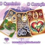 Caminho – Rato – Coração e o Baralho Cigano