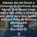 Sábado de Oxum e Iemanjá