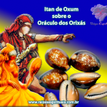 Itan de Oxum sobre o Oráculo dos Orixás