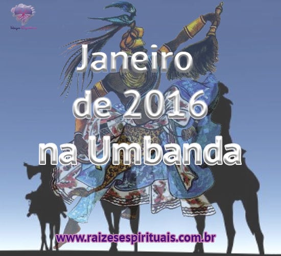 Janeiro de 2016 na Umbanda