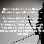 Quinta, dia de Oxóssi