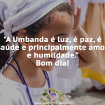 A Umbanda é luz