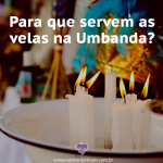 As velas na Umbanda