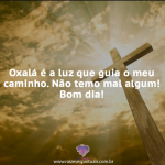 Oxalá é a luz