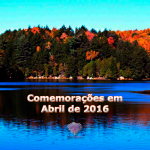 Comemorações em Abril de 2016