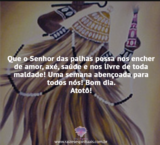Arquivo para atotô - Raizes Espirituais Arquivo para atotô - Raizes Espirituais
