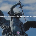 Limpeza espiritual em São Miguel Arcanjo