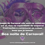 Boa noite de Carnaval!
