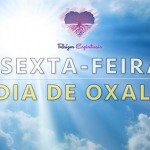 Sexta-feira – Dia de Oxalá na Umbanda