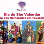 Dia de São Valentim – Dia dos Namorados em 14 de Fevereiro