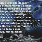 Salve a mãe das águas do mar, minha mãe Iemanjá!