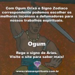 Ogum Orixá e o defumador do signo Zodíaco na Umbanda