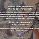 Hoje é 30 de Setembro! Dia de São Jerônimo!!!