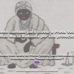 Ponto cantado para louvar Vovó Maria Redonda por sua proteção!