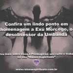 Confira um lindo ponto em homenagem a Exú Morcego, o desobsessor da Umbanda