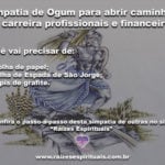 Simpatia de Ogum para abrir caminhos na carreira profissionais e financeiros