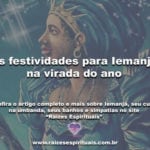 As festividades para Iemanjá na virada do ano