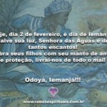 Hoje, dia 2 de fevereiro, é dia de Iemanjá! Salve sua luz, Senhora das Águas…