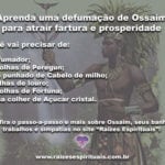 Aprenda uma defumação de Ossaim para atrair fartura e prosperidade