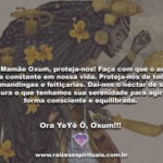 Oh! Mamãe Oxum, proteja-nos… Ora YeYê Ô, Oxum!!!