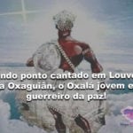 Lindo ponto cantado em Louvor a Oxaguiãn, o Oxalá jovem!