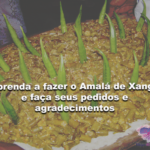 Aprenda a fazer o Amalá de Xangô para seus pedidos e agradecimentos