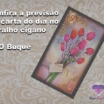 Confira a previsão da carta do dia no baralho cigano: O Buquê