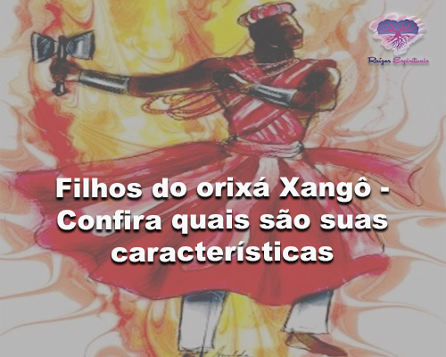 O atributo alt desta imagem estÃ¡ vazio. O nome do arquivo Ã© xango-filhos.png